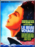 voir la fiche complète du film : Le Beau voyage