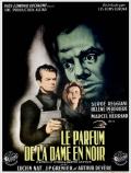 voir la fiche complète du film : Le Parfum de la dame en noir