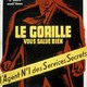 photo du film Le Gorille vous salue bien