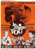 voir la fiche complète du film : Le Chien fou