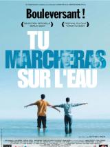 Tu marcheras sur l eau