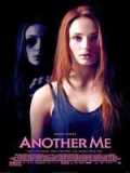 voir la fiche complète du film : Another Me