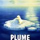 photo du film Plume, le petit ours polaire