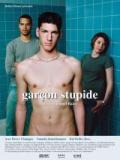 voir la fiche complète du film : Garçon stupide