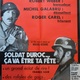 photo du film Soldat Duroc, ça va être ta fête