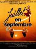 voir la fiche complète du film : Juillet en Septembre