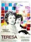 voir la fiche complète du film : Teresa