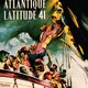 photo du film Atlantique latitude 41°