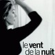 photo du film Le Vent de la nuit