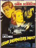 voir la fiche complète du film : Leur dernière nuit