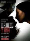 voir la fiche complète du film : Daniel & Ana