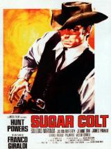 voir la fiche complète du film : Sugar Colt