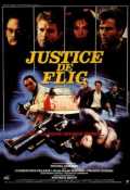 voir la fiche complète du film : Justice de flic