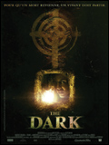 voir la fiche complète du film : The Dark