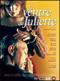 voir la fiche complète du film : Le Ventre de Juliette