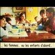 photo du film Les Femmes... ou les enfants d'abord...