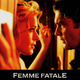 photo du film Femme Fatale