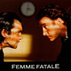 photo du film Femme Fatale