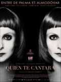voir la fiche complète du film : Quién te cantará
