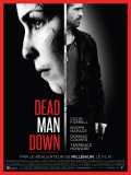 voir la fiche complète du film : Dead Man Down