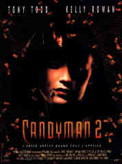 voir la fiche complète du film : Candyman 2