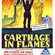 photo du film Carthage en flammes