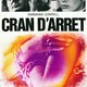 photo du film Cran d'arrêt