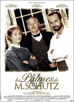 voir la fiche complète du film : Les Palmes de M. Schutz