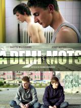 voir la fiche complète du film : À Demi Mots