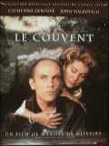 voir la fiche complète du film : Le Couvent