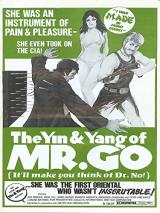 The Yin and Yang of Mr. Go