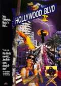 voir la fiche complète du film : Hollywood Boulevard II