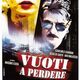 photo du film Vuoti a perdere