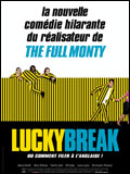 voir la fiche complète du film : Lucky break