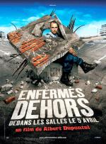 voir la fiche complète du film : Enfermés dehors