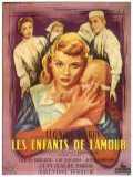 voir la fiche complète du film : Les Enfants de l amour