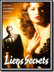voir la fiche complète du film : Liens secrets
