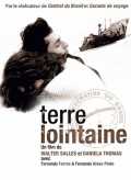 voir la fiche complète du film : Terre lointaine