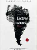 voir la fiche complète du film : Lettres et révolutions