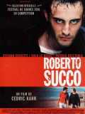 voir la fiche complète du film : Roberto Succo