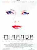 voir la fiche complète du film : Miranda