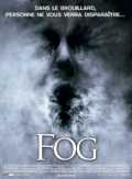 voir la fiche complète du film : The Fog