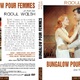 photo du film Bungalow pour femmes