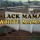 photo du film Black Mama, White Mama