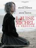 voir la fiche complète du film : Louise Michel, la rebelle