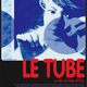 photo du film Le Tube