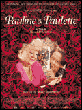 voir la fiche complète du film : Pauline & Paulette