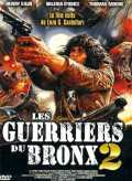 Les Guerriers du Bronx 2