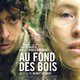 photo du film Au fond des bois