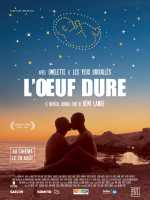 voir la fiche complète du film : L Œuf dure